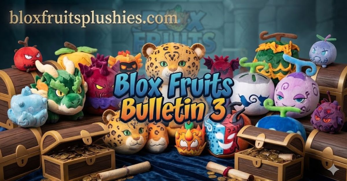 blox fruits bulletin 3