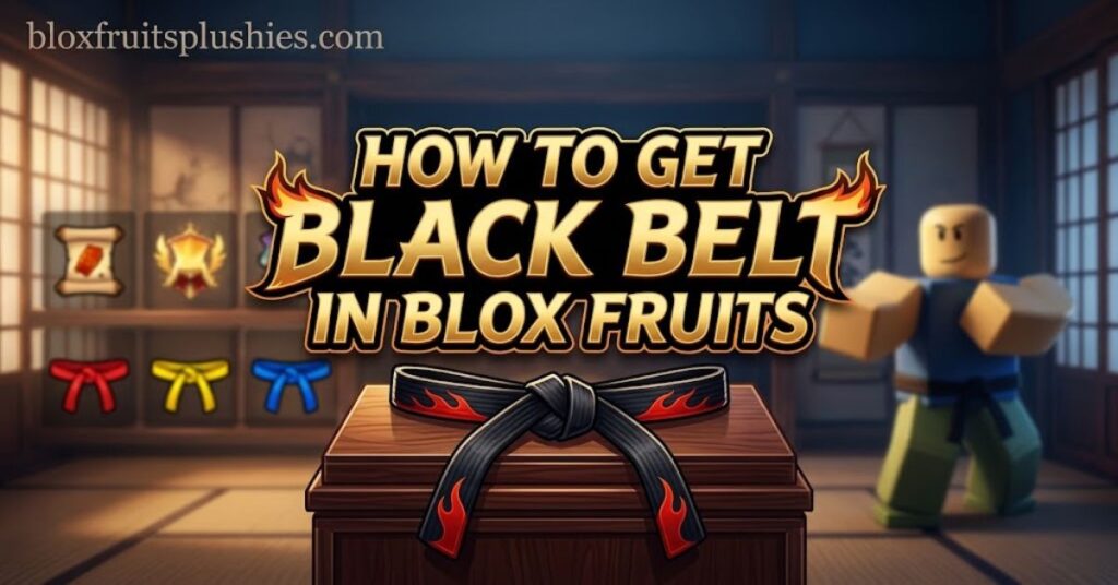 how to get black belt in blox fruits